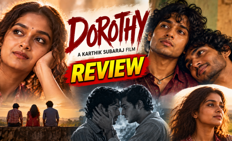 Dorothy Movie Review,